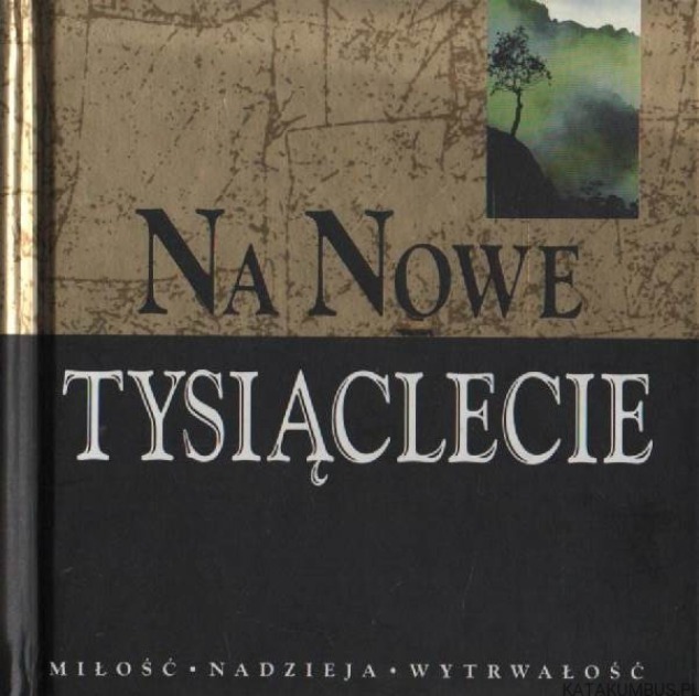 Na nowe tysiąclecie