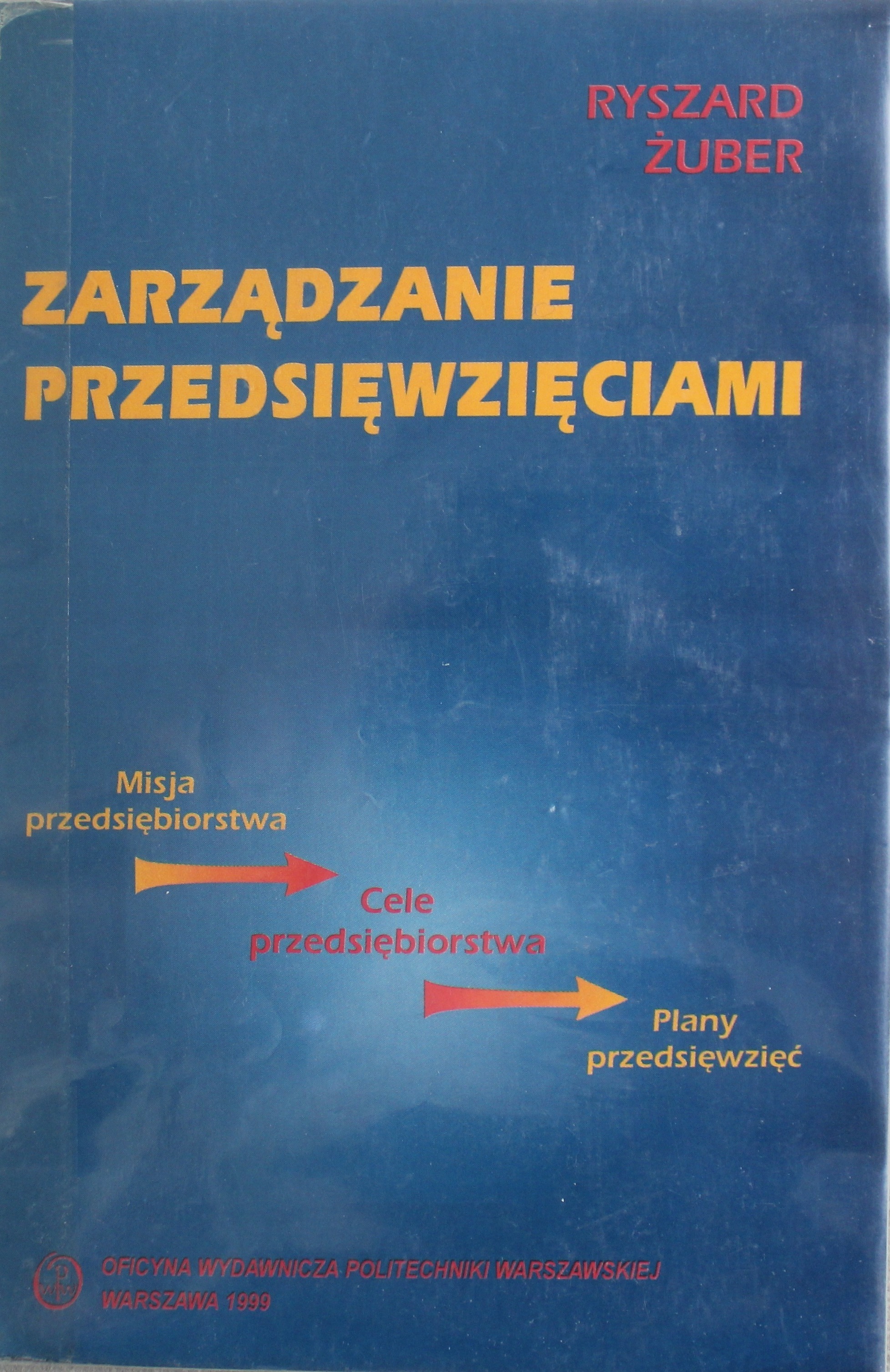Zarządzanie przedsięwzięciami