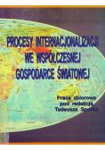 Procesy internacjonalizacji we współczesnej gospodarce światowej