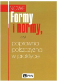 Formy i normy, czyli poprawna polszczyzna w praktyce