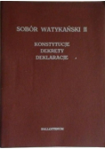 Sobór Watykański II Konstytucje Dekrety Deklaracje