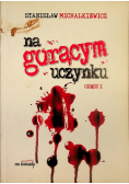 Na gorącym uczynku Część 1