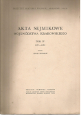 Akta sejmikowe Województwa Krakowskiego tom IV 1674