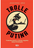 Trolle Putina Prawdziwe historie z frontów