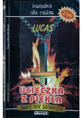 Lucas Ucieczka z piekła