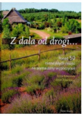 Z dala od drogi