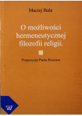 O możliwości hermeneutycznej filozofii religii