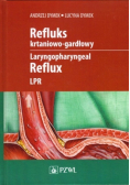 Refluks krtaniowo - gardłowy
