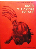 Broń w dawnej Polsce