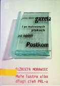 Małe lustra albo długi cień PRL-u