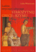 Ludzie zwyczaje i obyczaje starożytnej Grecji i Rzymu