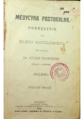 Medycyna pastoralna 1910 r