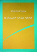 Budować obraz siebie