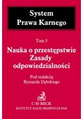 Nauka o przestępstwie Zasady odpowiedzialności tom 3