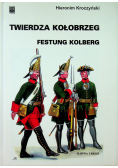 Twierdza Kołobrzeg Festung Kolberg
