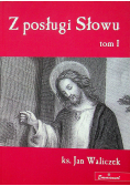 Z posługi Słowu tom 1