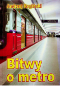 Bitwy o metro