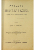 Cywilizacya literatura i sztuka 1897 r.