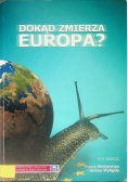 Dokąd zmierza Europa?