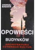 Opowieść budynków