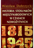 Historia stosunków międzynarodowych w czasach nowożytnych 1815 - 1945