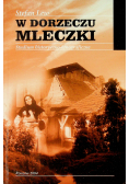 W dorzeczu mleczki
