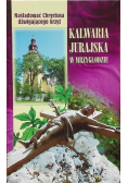 Kalwaria Jurajska w Mrzygłodzie