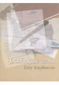 Dotknięcie czasu. Listy Asnykowców