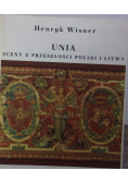 Unia sceny z przeszłości Polski i Litwy