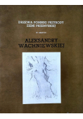 Drzewa pomniki przyrody ziemi przemyskiej w grafice Aleksandry Wachniewskiej