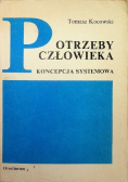 Potrzeby człowieka Koncepcja systemowa