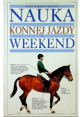 Nauka konnej jazdy w weekend
