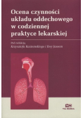 Ocena czynności układu oddechowego w praktyce lekarskiej