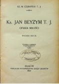 Ks Jan Beyzym T J Ofiara miłości 1922 r