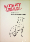 Rozmowy zwierząt Widziałam dziś świnię na smyczy!