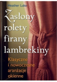Zasłony Rolety Firany Lambrekiny