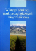 W kręgu edukacji nauk pedagogicznych i krajoznawstwa
