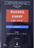 Kodeks Karny część ogólna tom 1 Komentarz