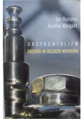 Okcydentalizm Zachód w oczach wrogów