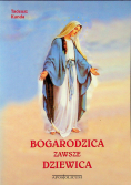 Bogurodzica zawsze dziewica