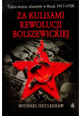 Za kulisami rewolucji bolszewickiej