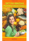 Diety na obniżenie cholesterolu