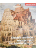 Słownik terminów artystycznych i architektonicznych