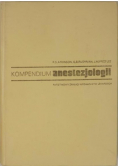 Kompendium anestezjologii