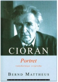 Cioran Portret radykalnego sceptyka