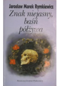 Znak niejasny baśń półżywa