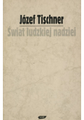 Świat ludzkiej nadziei