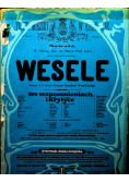 Wesele we wspomnieniach i krytyce