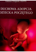 Duchowa Adopcja Dziecka Poczętego
