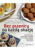 Bez pszenicy na każdą okazję